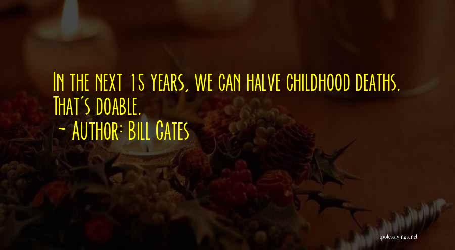 Doable Quotes By Bill Gates