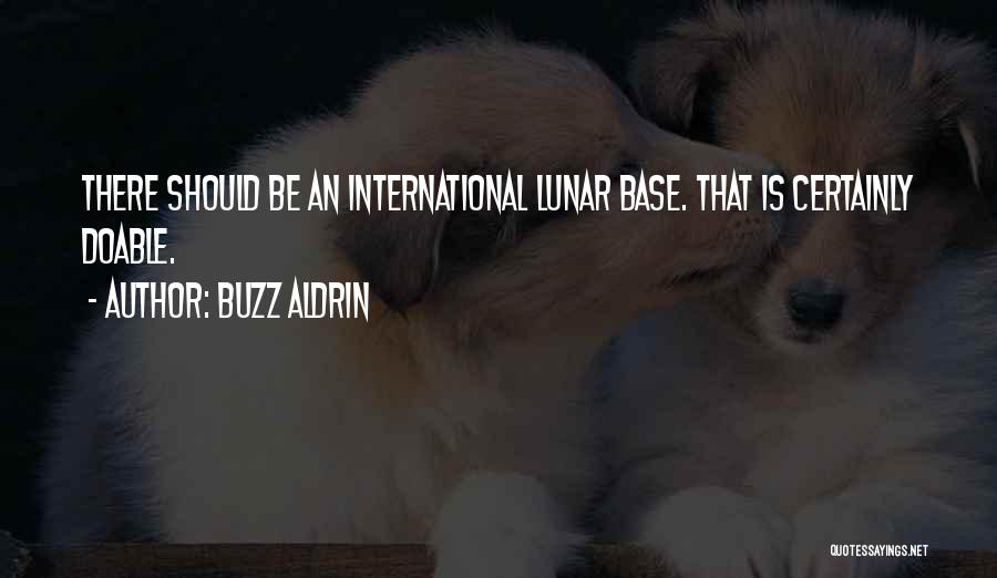 Doable Quotes By Buzz Aldrin