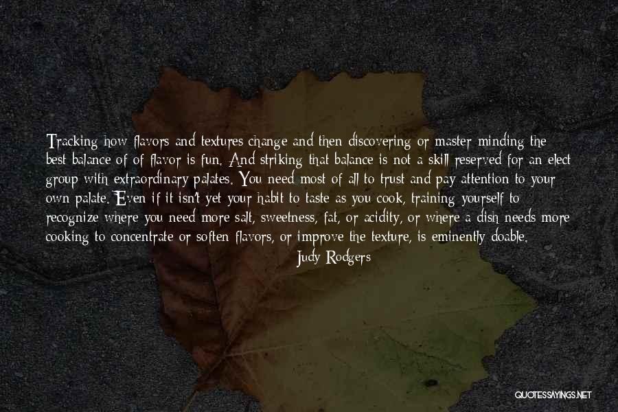 Doable Quotes By Judy Rodgers