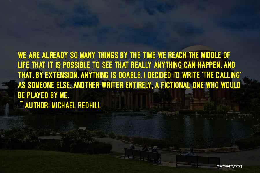 Doable Quotes By Michael Redhill