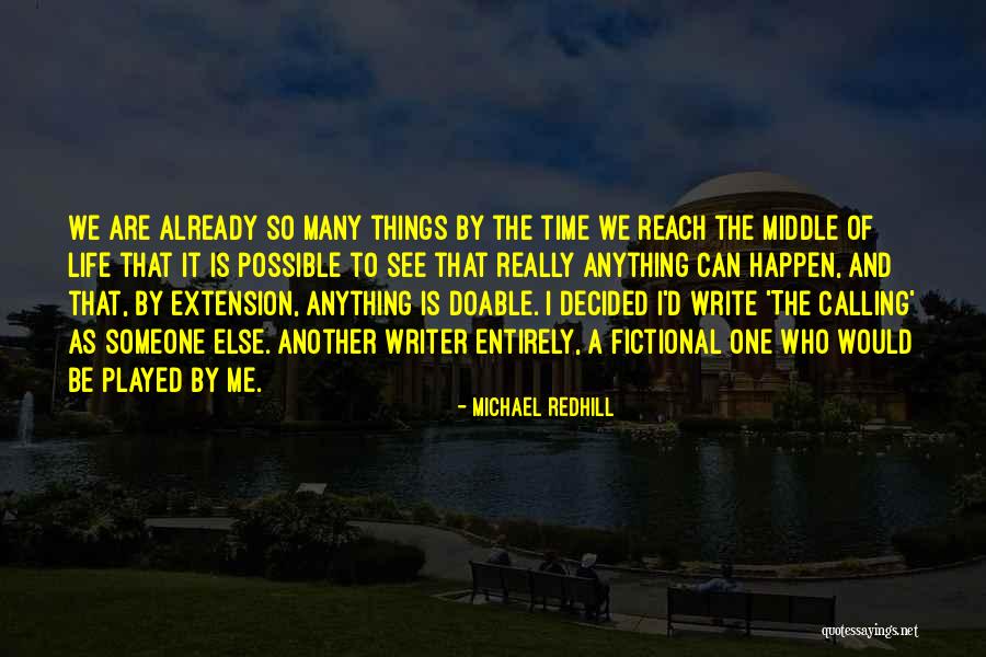 Doable Quotes By Michael Redhill