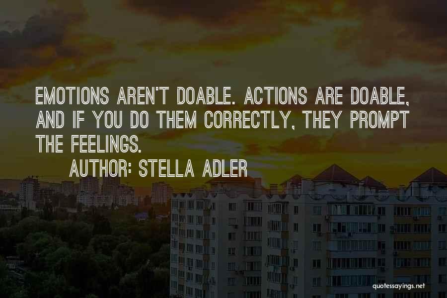 Doable Quotes By Stella Adler