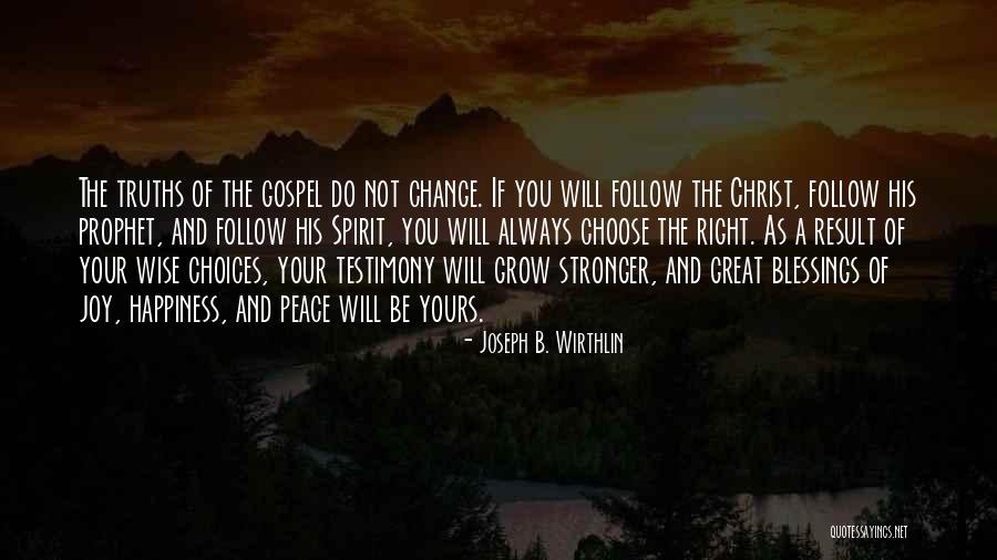 Doalar Paralelo Quotes By Joseph B. Wirthlin Doalar Paralelo Quotes By Joseph B. Wirthlin