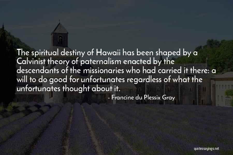 Doall Milling Quotes By Francine Du Plessix Gray Doall Milling Quotes By Francine Du Plessix Gray