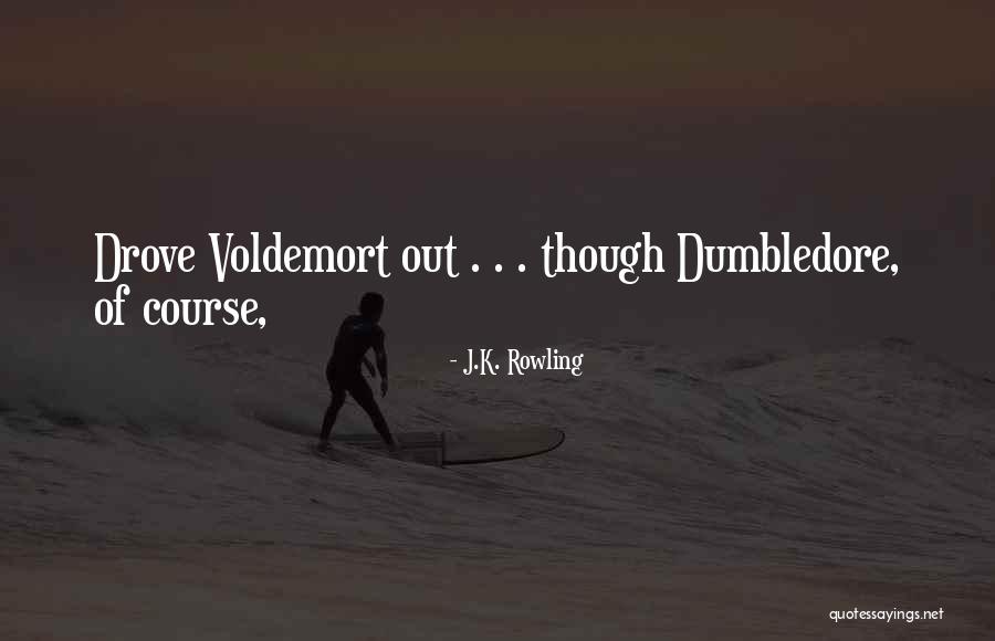 Doall Quotes By J.K. Rowling Doall Quotes By J.K. Rowling