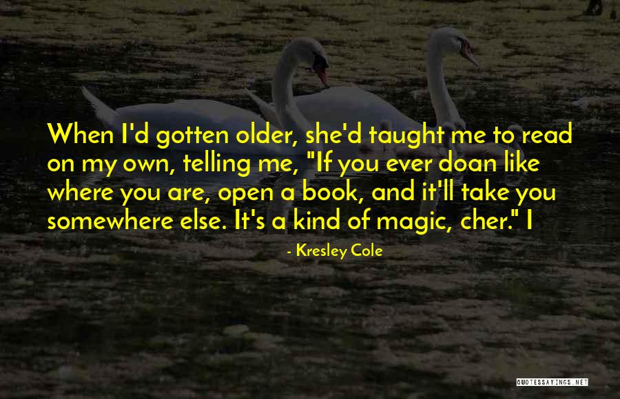 Doan Quotes By Kresley Cole Doan Quotes By Kresley Cole