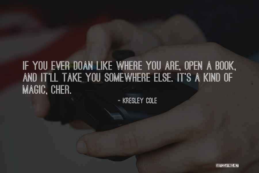 Doan Quotes By Kresley Cole Doan Quotes By Kresley Cole
