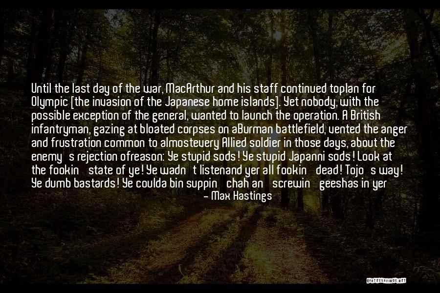 Doan Quotes By Max Hastings Doan Quotes By Max Hastings