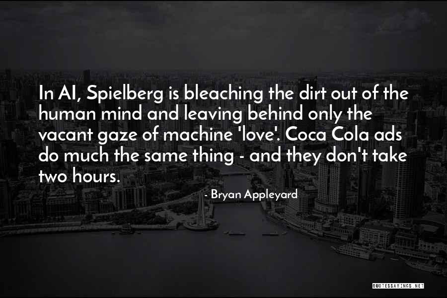 Doantiepvienduongsatphuongnam Quotes By Bryan Appleyard Doantiepvienduongsatphuongnam Quotes By Bryan Appleyard