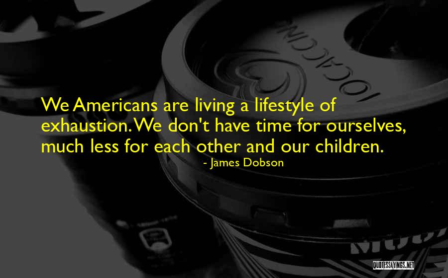 Doao Lldmsystems Quotes By James Dobson Doao Lldmsystems Quotes By James Dobson