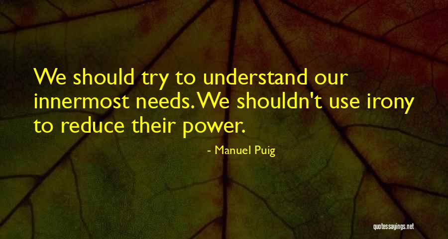 Dob Jen Kreditu Quotes By Manuel Puig Dob Jen Kreditu Quotes By Manuel Puig
