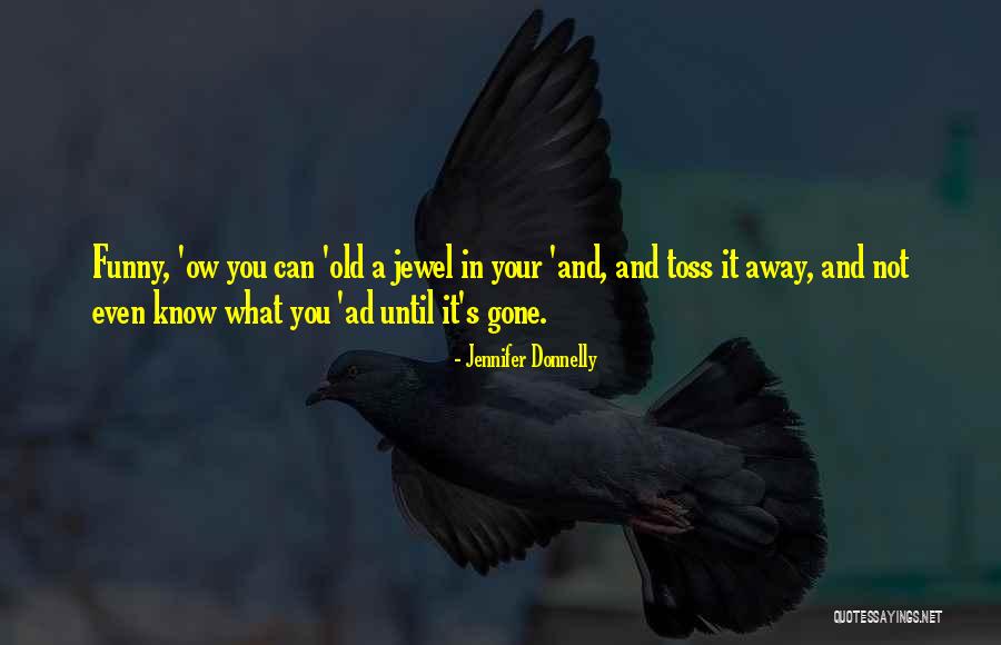 Dobara Horror Quotes By Jennifer Donnelly Dobara Horror Quotes By Jennifer Donnelly