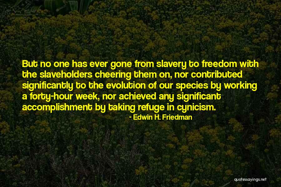 Dobatoma Quotes By Edwin H. Friedman Dobatoma Quotes By Edwin H. Friedman