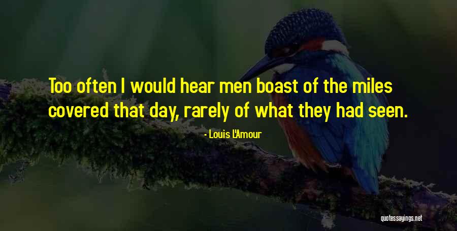 Dobay 2016 Quotes By Louis L'Amour Dobay 2016 Quotes By Louis L'Amour