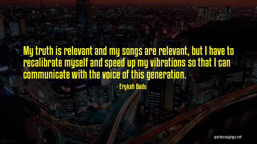 Dobbers Eufaula Quotes By Erykah Badu Dobbers Eufaula Quotes By Erykah Badu