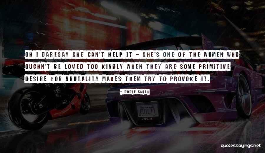 Dobbers Quotes By Dodie Smith Dobbers Quotes By Dodie Smith