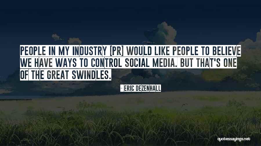 Dobbers Quotes By Eric Dezenhall Dobbers Quotes By Eric Dezenhall