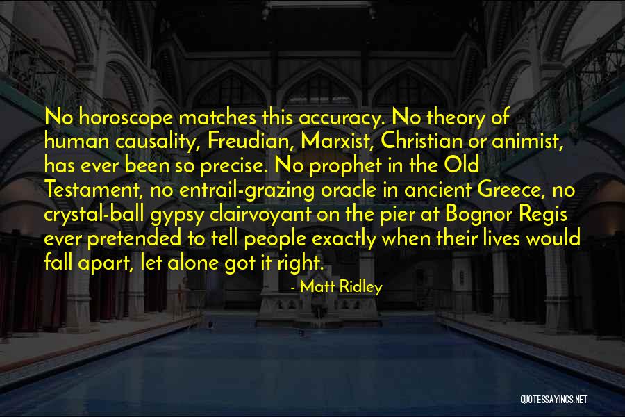 Dobbiamo Lavorare Quotes By Matt Ridley