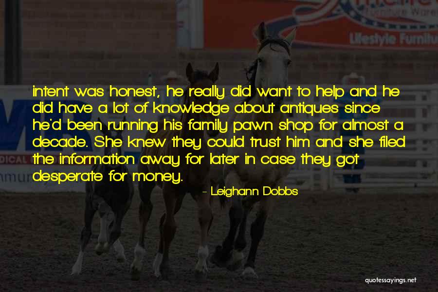 Dobbs Quotes By Leighann Dobbs Dobbs Quotes By Leighann Dobbs