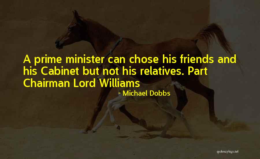 Dobbs Quotes By Michael Dobbs Dobbs Quotes By Michael Dobbs