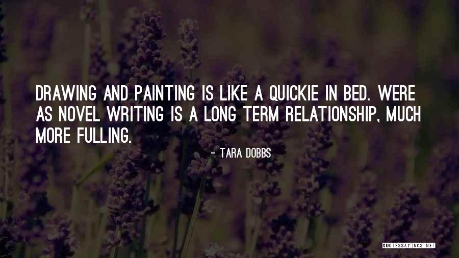 Dobbs Quotes By Tara Dobbs Dobbs Quotes By Tara Dobbs