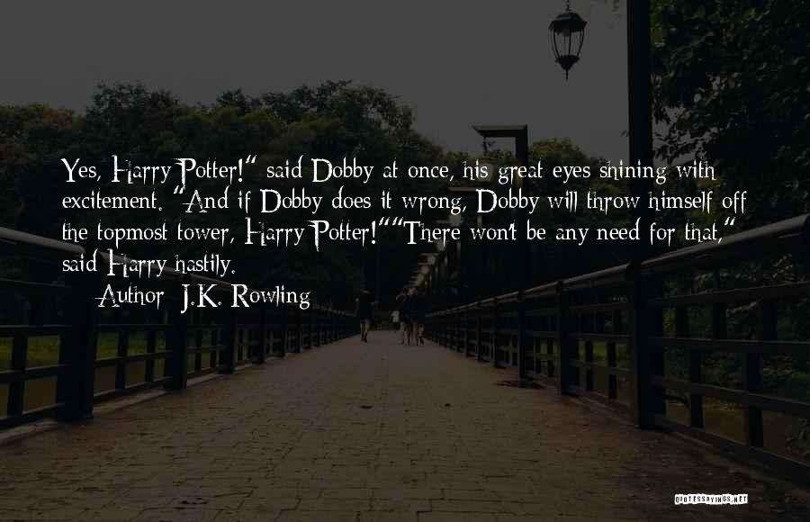 Top 39 Dobby S Quotes Sayings