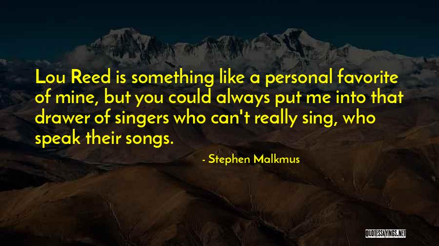 Dobelli Art Quotes By Stephen Malkmus Dobelli Art Quotes By Stephen Malkmus