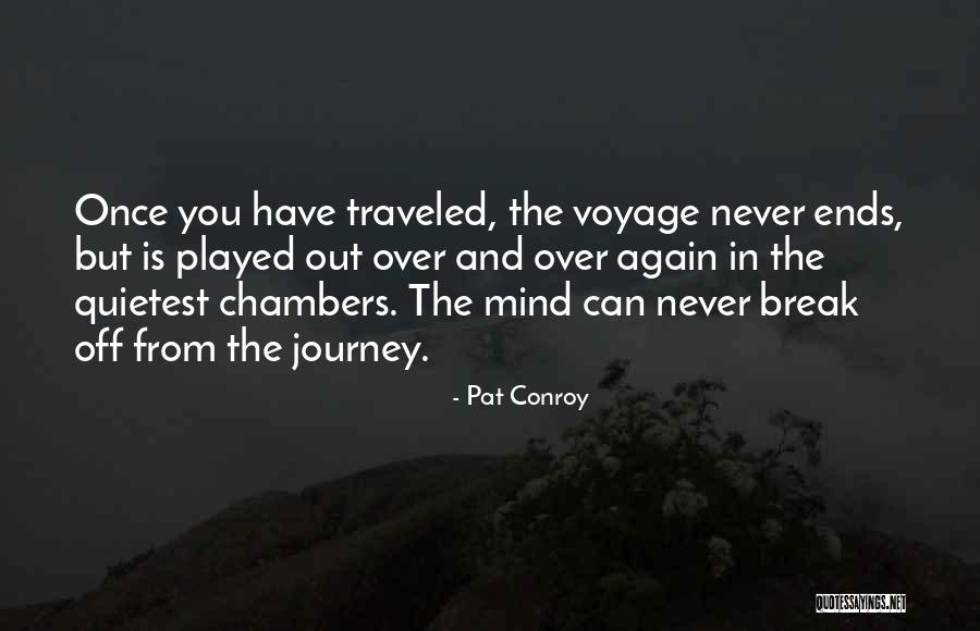 Dobellies Quotes By Pat Conroy Dobellies Quotes By Pat Conroy