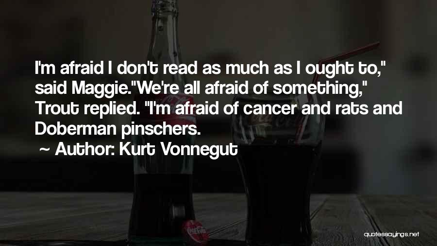 Doberman Quotes By Kurt Vonnegut