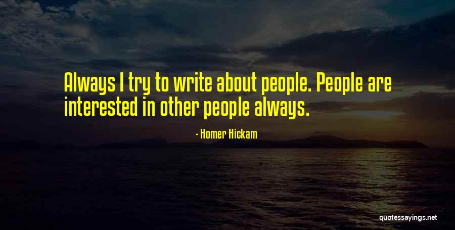 Dobesh Seasoning Quotes By Homer Hickam Dobesh Seasoning Quotes By Homer Hickam