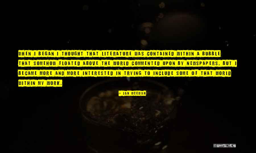 Dobici 52 Quotes By Ian McEwan Dobici 52 Quotes By Ian McEwan
