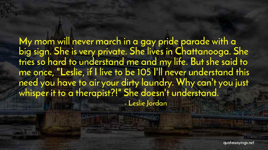 Dobit Kreditu O2 Quotes By Leslie Jordan Dobit Kreditu O2 Quotes By Leslie Jordan