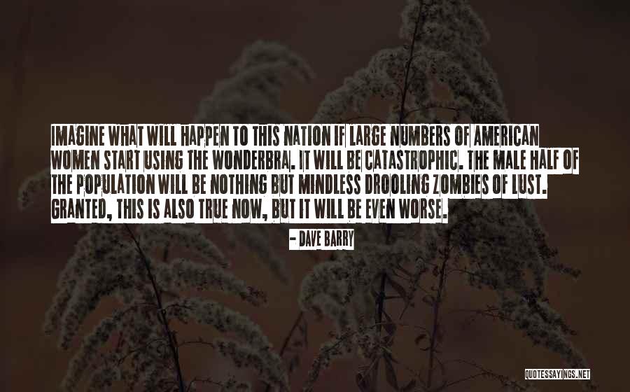 Doblemente Bella Quotes By Dave Barry Doblemente Bella Quotes By Dave Barry