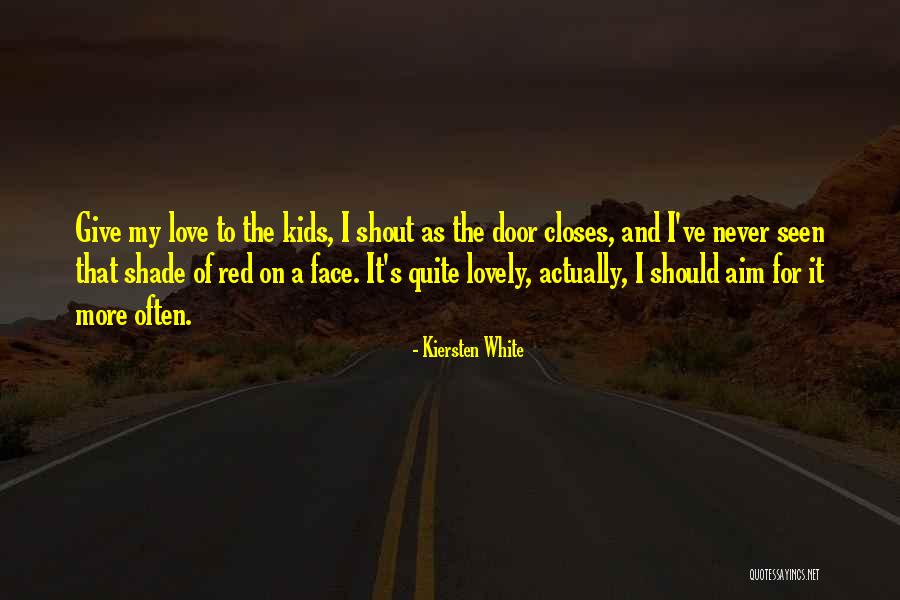 Doblin Io Quotes By Kiersten White Doblin Io Quotes By Kiersten White