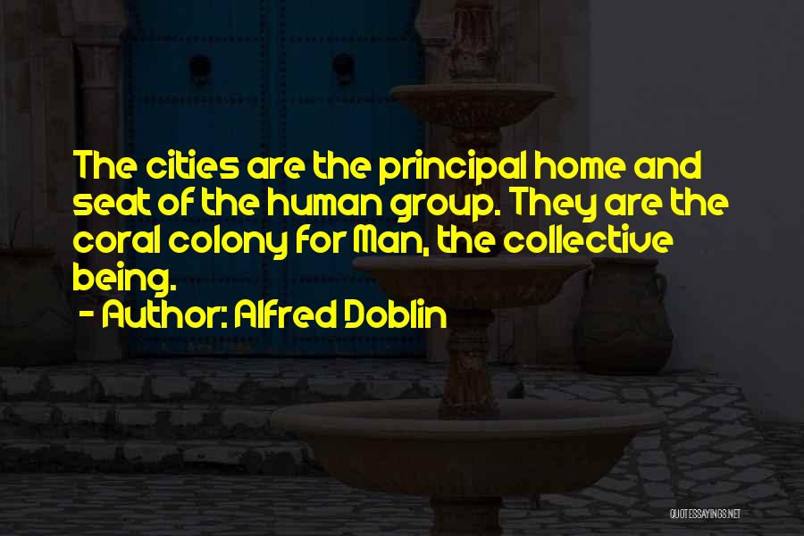 Doblin Quotes By Alfred Doblin