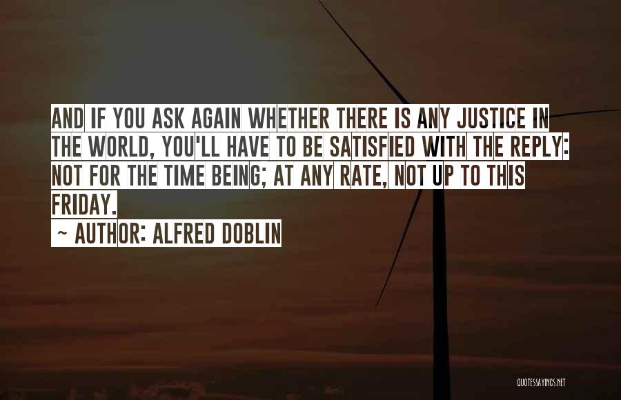 Doblin Quotes By Alfred Doblin