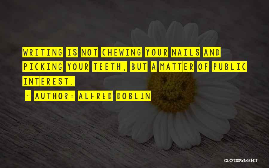 Doblin Quotes By Alfred Doblin