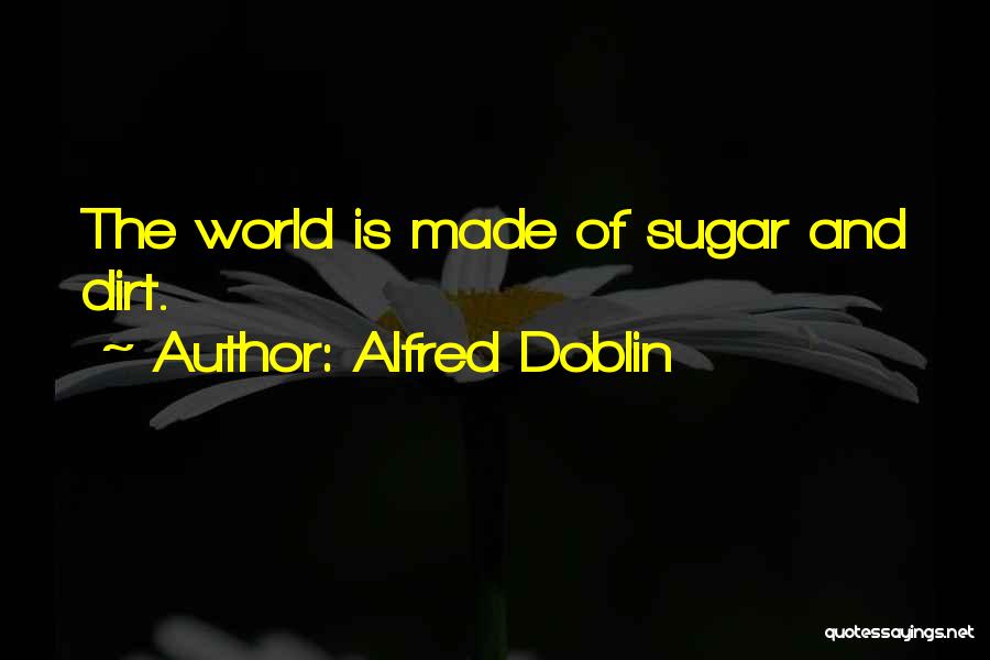 Doblin Quotes By Alfred Doblin