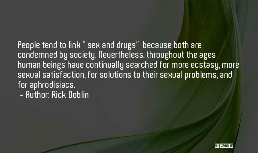 Doblin Quotes By Rick Doblin