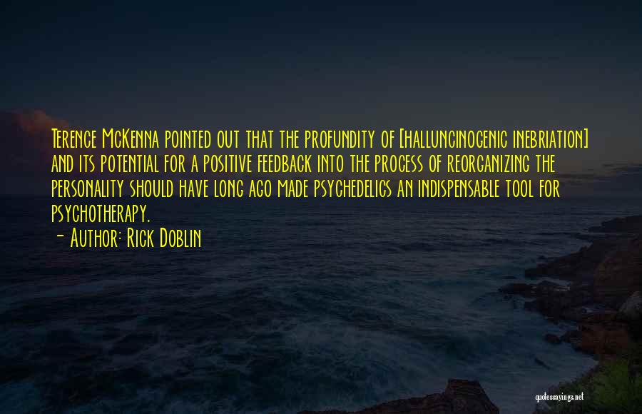 Doblin Quotes By Rick Doblin