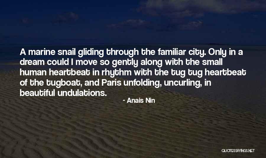Doblinger Music Publishers Quotes By Anais Nin Doblinger Music Publishers Quotes By Anais Nin