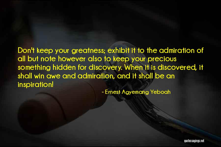 Dobout Quotes By Ernest Agyemang Yeboah Dobout Quotes By Ernest Agyemang Yeboah