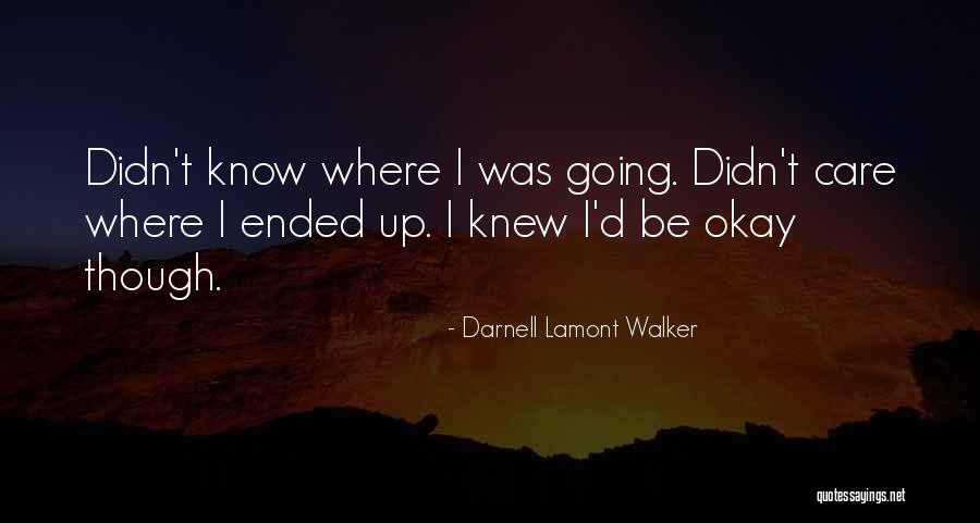 Dobozok Csomagol Shoz Quotes By Darnell Lamont Walker Dobozok Csomagol Shoz Quotes By Darnell Lamont Walker