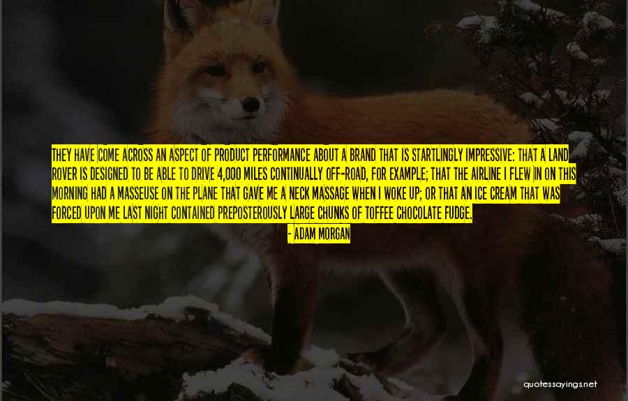 Dobrar Blusa Quotes By Adam Morgan Dobrar Blusa Quotes By Adam Morgan