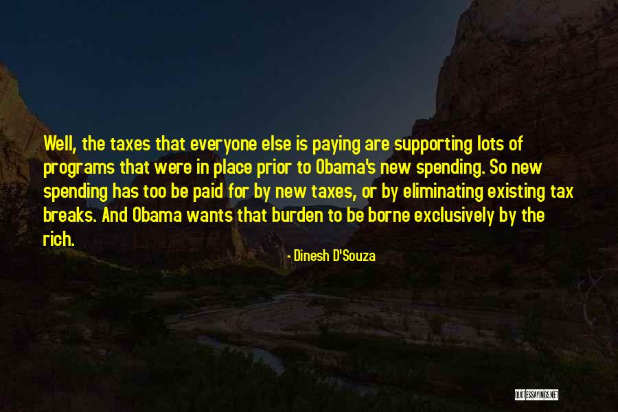 Dobreff And Dobreff Quotes By Dinesh D'Souza Dobreff And Dobreff Quotes By Dinesh D'Souza