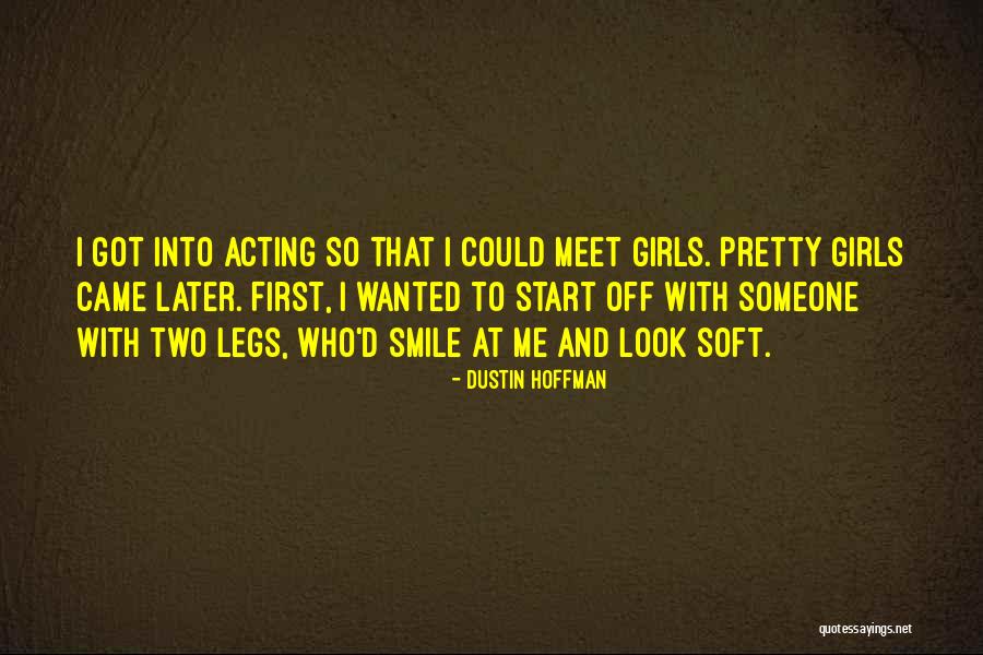 Dobrego Tygodnia Quotes By Dustin Hoffman Dobrego Tygodnia Quotes By Dustin Hoffman