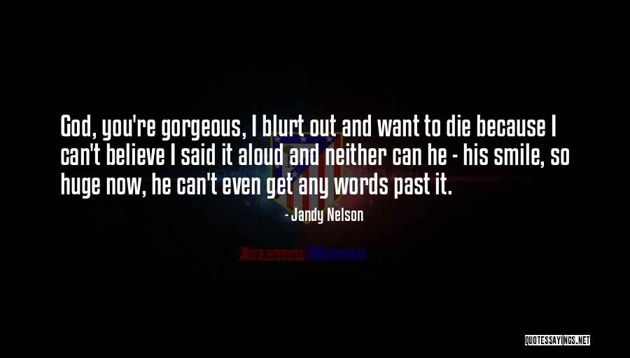 Dobrescu Dragos Quotes By Jandy Nelson Dobrescu Dragos Quotes By Jandy Nelson