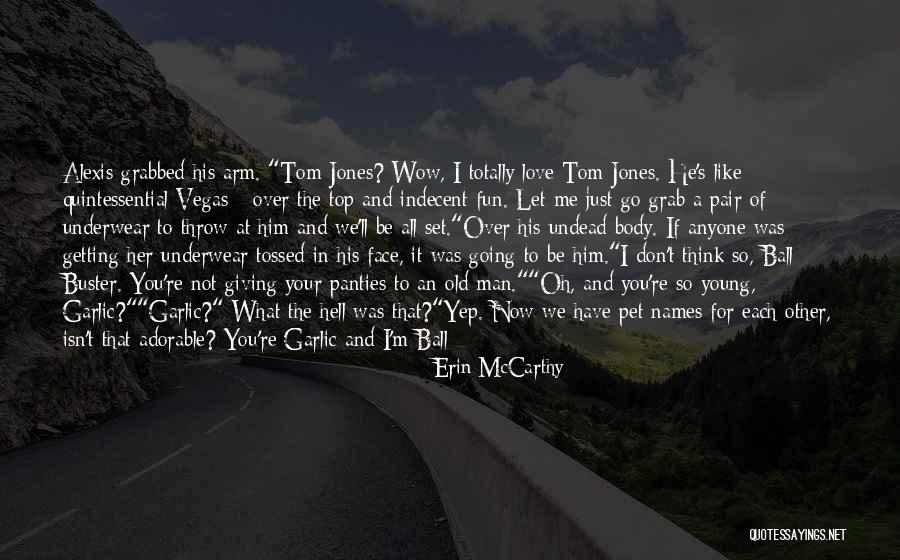 Dobreva Quotes By Erin McCarthy Dobreva Quotes By Erin McCarthy