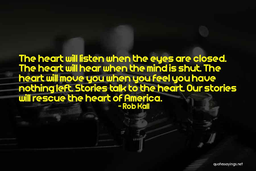 Dobria Quotes By Rob Kall Dobria Quotes By Rob Kall