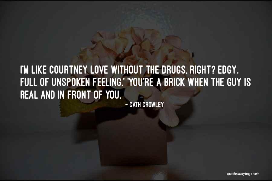 Dobrich Plus Quotes By Cath Crowley Dobrich Plus Quotes By Cath Crowley
